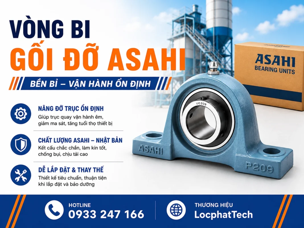 Vòng bi gối đỡ Asahi Vòng bi gối đỡ Asahi
